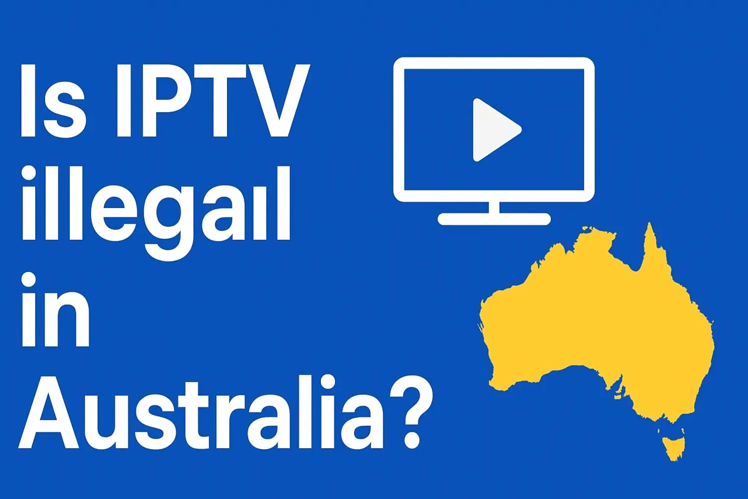 is iptv illegal in australia